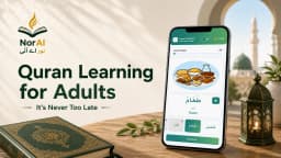 Quran learning for adults with NorAI